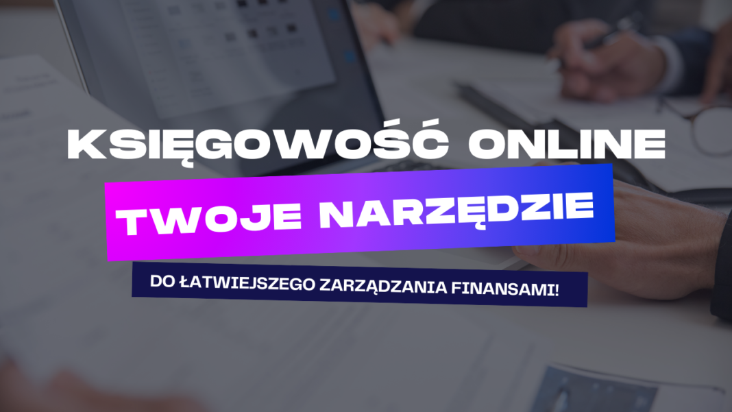 ksiegowosconline-twojenarzedziedolatwiejszegozarzadzaniafinansami